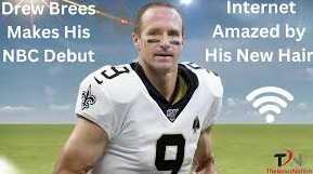 drew brees makes his nbc debut, internet amazed by his new hair